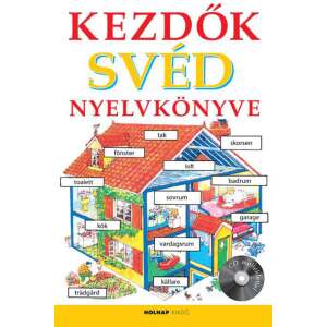Kezdők Svéd Nyelvkönyve - CD melléklettel 45504579 Tankönyvek, segédkönyvek