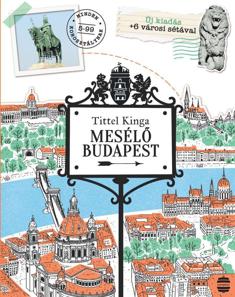 Mesélő Budapest - felújított, bővített kiadás