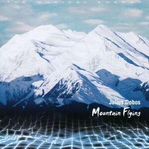 Julius Dobos: Mountain Flying (CD) 49148508 