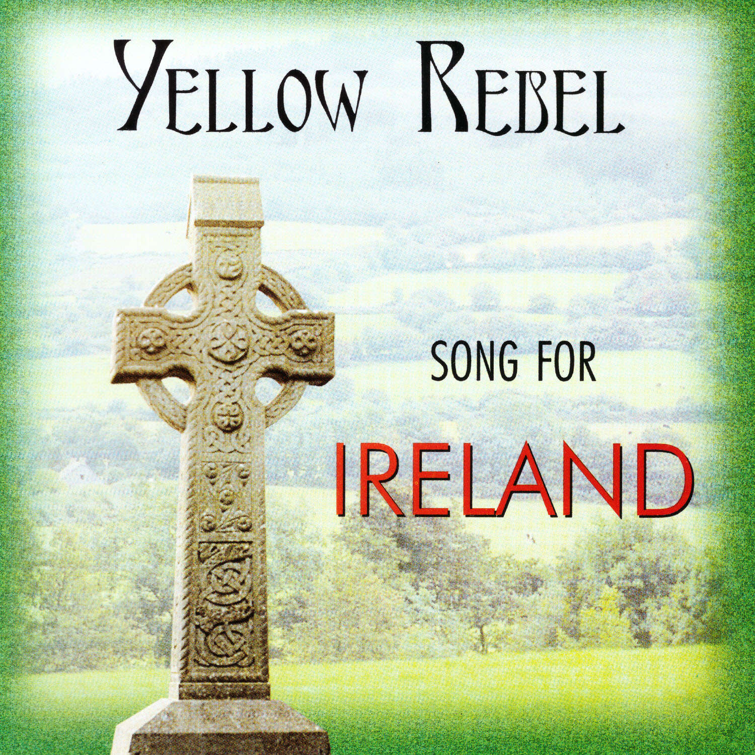 Yellow Rebel: Song for Ireland (CD)