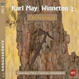 Winnetou 3. - Old Firehand (MP3) - Hangoskönyv  30934775 Hangoskönyvek