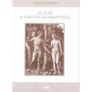 Almák a paradicsomkertből könyv borítója, Ádám és Éva a Paradicsomkertben - Művészet & Építészet