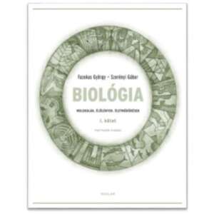 Biológia I. kötet – Molekulák, élőlények, életműködések (Harmadik, javított kiadás) 46284735 Tankönyvek, segédkönyvek