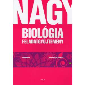 Nagy biológia feladatgyűjtemény - Megoldások 46280765 Tankönyvek, segédkönyvek