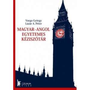 Magyar-angol egyetemes kéziszótár 46283295 