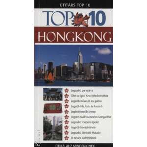 Hong Kong - TOP 10 - Útikalauz mindenkinek 46276156 