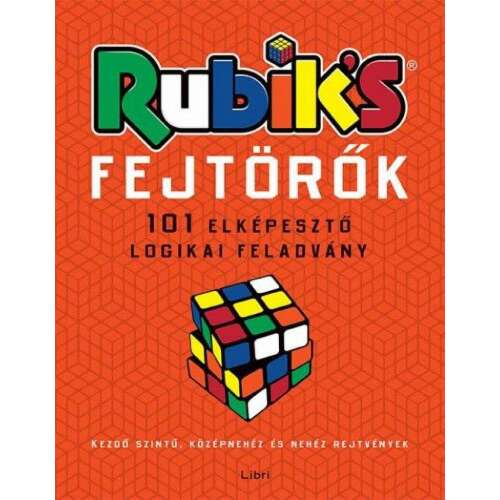 Rubik-fejtörők - 101 elképesztő logikai feladvány 46855583
