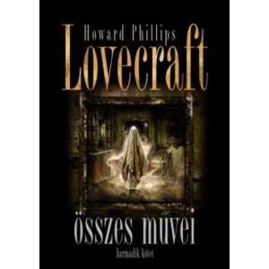 Howard Phillips Lovecraft összes művei - Harmadik kötet 46284807 Krimi