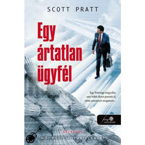 Egy ártatlan ügyfél, Scott Pratt krimi regénye - Krimi
