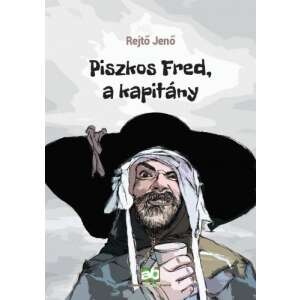 Piszkos Fred, a kapitány 46280509 Humoros könyv
