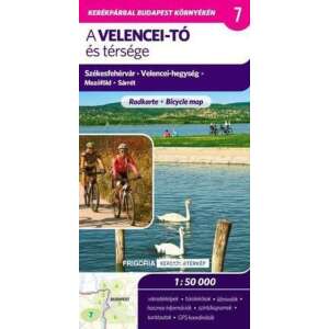 A Velencei-tó és térsége - Kerékpártérkép, 2., aktualizált kiadás, 1:50000 46839446 Térkép, útikönyv