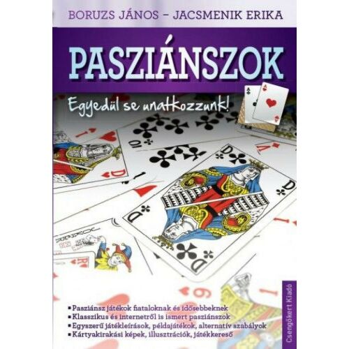 Boruzs János - Jácsemenik Erika - Passziánsz Játékok - Útmutató 119570182 - Hobbi és szabadidő könyv
