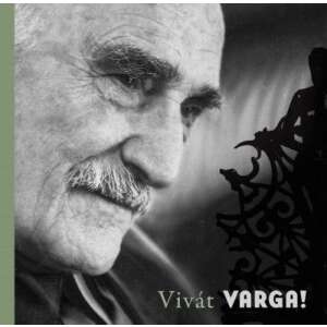 Vivát Varga! - CD melléklettel 46838036 