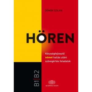 Hören - Készségfejlesztő német hallás utáni szövegértés feladatok 46283960 Nyelvkönyv, szótár