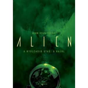 Aliens - A nyolcadik utas: a Halál 46881337 