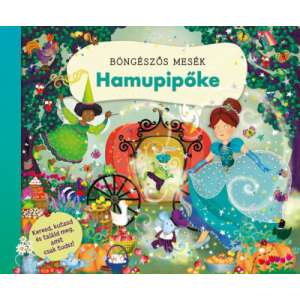 Böngészős Mesekönyv - Hamupipőke - Rejtett Tárgyakkal