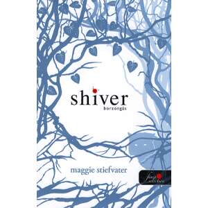 Shiver - Borzongás 46859407 Paranormal könyv