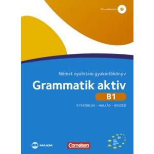 Grammatik aktiv B1 - Német nyelvtani gyakorlókönyv - CD-melléklettel 46277236 