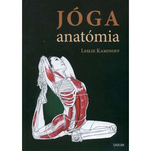 Jóga anatómia könyv Leslie Kaminoff-tól, egy nőt ábrázol egy jóga pózban izom és csont anatómia illusztrációval
