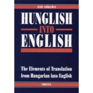 Hunglish into English 45493700 Nyelvkönyvek, szótárak