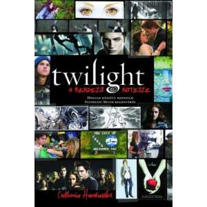 Twilight - A rendező notesze - Így készült az Alkonyat című film! 46840241 