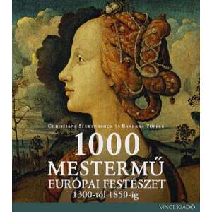 1000 mestermű - Európai festészet 1300- tól 1850- ig 46331331 Képregények