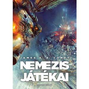 Nemezis jatekai könyvborító, A Térség sorozat 5. kötete, James S. A. Corey - Sci-Fi könyv