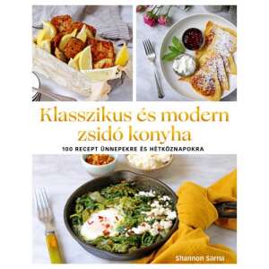 Klasszikus és modern zsidó konyha - 100 recept ünnepekre és hétköznapokra 50023832 Könyv ételekről, italokról