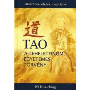 Tao - A leheletfinom, Egyetemes Törvény 46274834 