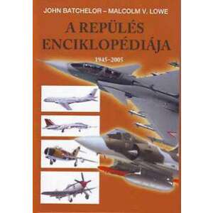 A repülés enciklopédiája 1945-2005 46279375 