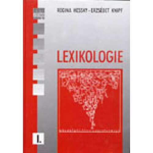 Lexikologie I. tankönyv, német nyelv, szókincs, nyelvészet - Nyelvkönyv és szótár