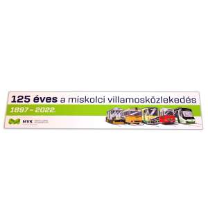 Miskolci villamosközlekedés 125 éves évfordulós tábla, 1897-2022, MVK Zrt. - Ajándék tábla