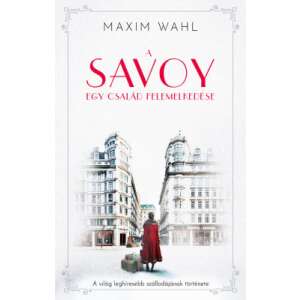A Savoy 1. - Egy család felemelkedése 61300390 