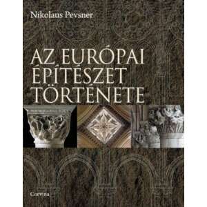 Az európai építészet története - 5., átdolgozott kiadás 46334614 