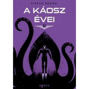 A káosz évei könyvborító, Pierce Brown, sci-fi regény - Sci-Fi könyv
