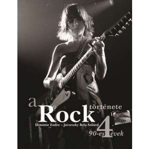 A rock története 4. 46861810 Művészeti könyvek