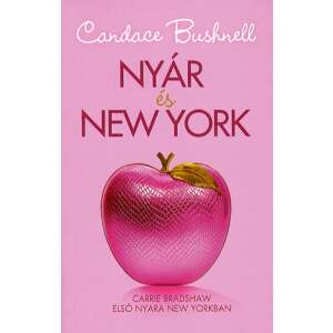 Nyár és New York - Carrie Bradshaw első nyara New Yorkban 46860308 