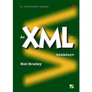 Az XML-kézikönyv - Új, átdolgozott kiadás 46331566 