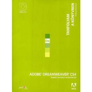 Adobe Dreamweaver CS4 - Tanfolyam a könyvben - Eredeti tankönyv az Adobe-tól 46333123 