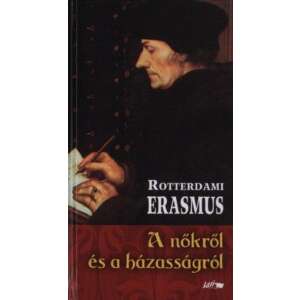 Rotterdami Erasmus könyv borítója, A nőkről és a házasságról, magyar könyv borító - Természettudomány