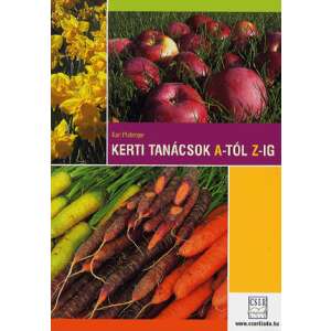 Kerti tanácsok A-tól Z-ig 46863867 Kertészeti könyvek