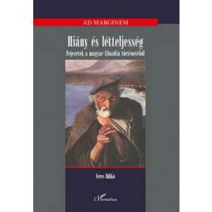 Hiány és létteljesség - Fejezetek a magyar filozófia történetéből könyvborító, Jerés Díka, Ad Marginem sorozat, L'Harmattan - Természettudomány