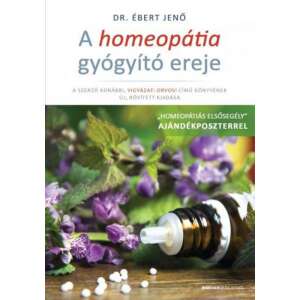 A homeopátia gyógyító ereje - Ajándék poszterrel 46334167 Önfejlesztés, életvezetés könyv