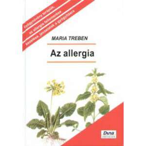 Az allergia - Megelőzés - Felismerés - Gyógyítás 46336668 