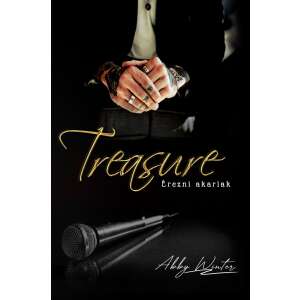 Treasure - Érezni akarlak - Treasure sorozat 1. kötete 46846559 Párkapcsolat, szerelem könyvek