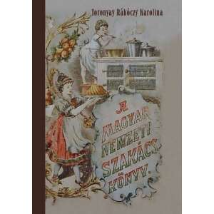 Magyar nemzeti szakácskönyv 46333503 Könyv ételekről, italokról