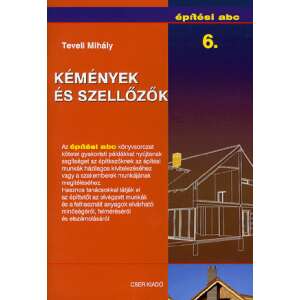 Kémények és szellőzők - Építési abc 6. 46838371 Házépítés, felújítás könyvek