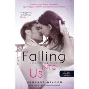 Falling Into Us - Zuhanunk egymásba - Beléd zuhantam 2. 46880345 Párkapcsolat, szerelem könyvek
