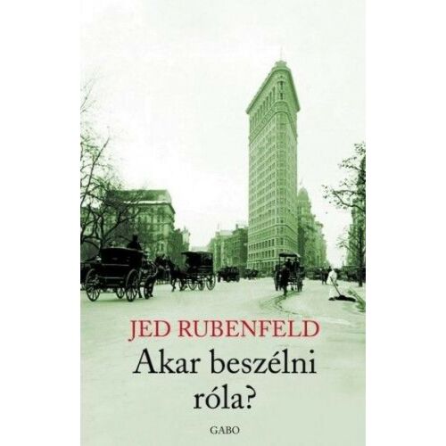 Rubenfeld - Akar beszélni róla? - Történelmi krimi 119581818 - Krimi