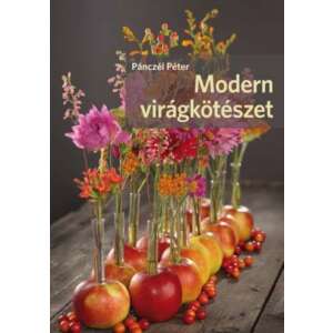 Modern virágkötészet 46883723 Kézműves könyvek